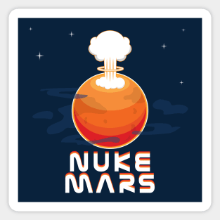 Nuke Mars Sticker